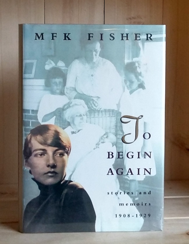 Image for To Begin Again: Stories and Memories 1908-1929