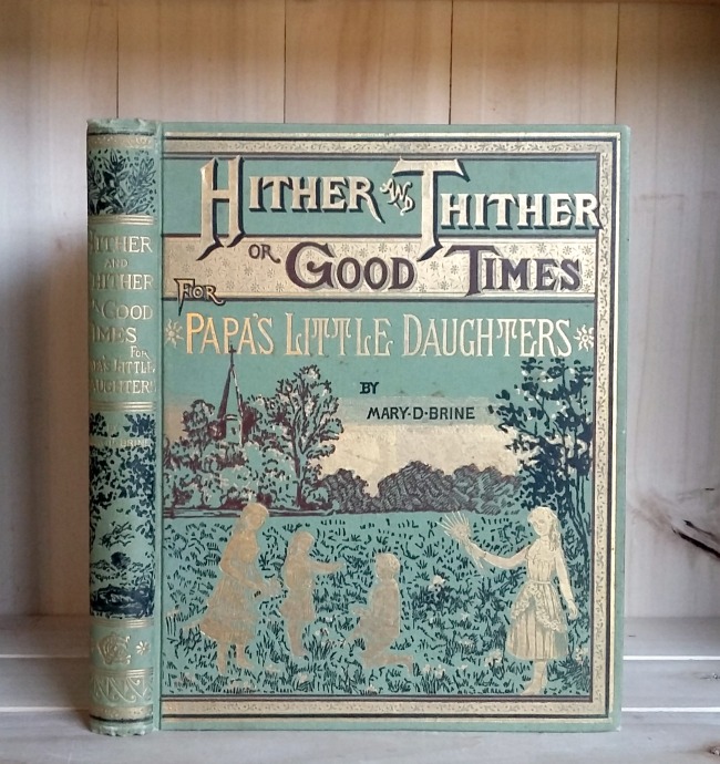 Hither and Thither, or Good Times for Papa's Little Daughters Image for Hither and Thither, or Good Times for Papa's Little Daughters