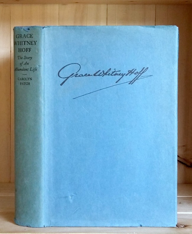 Image for Grace Whitney Hoff: The Story of An Abundant Life