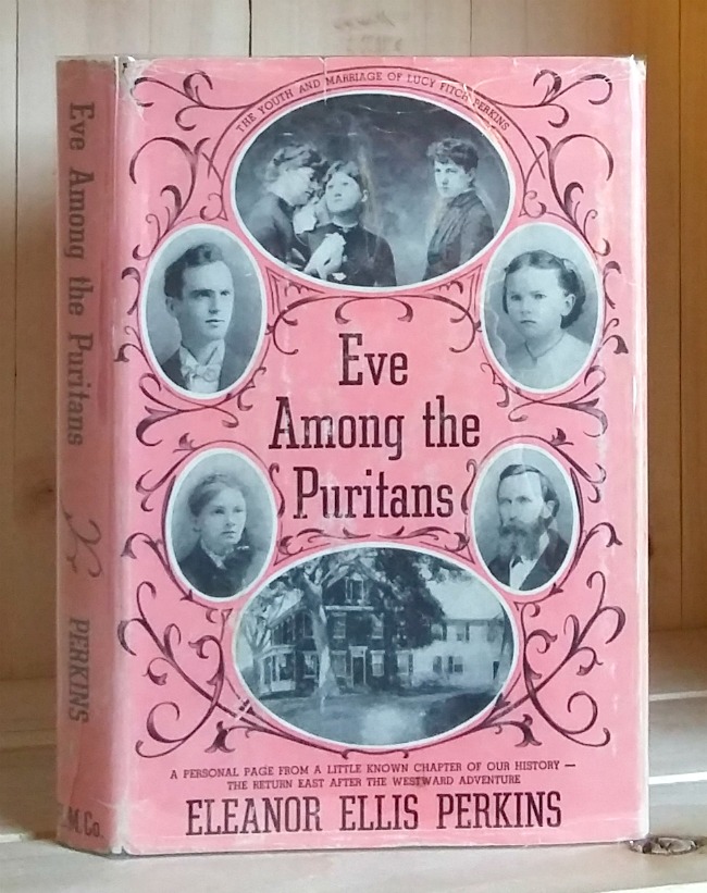 Eve Among the Puritans: A Biography of Lucy Fitch Perkins Image for Eve Among the Puritans: A Biography of Lucy Fitch Perkins