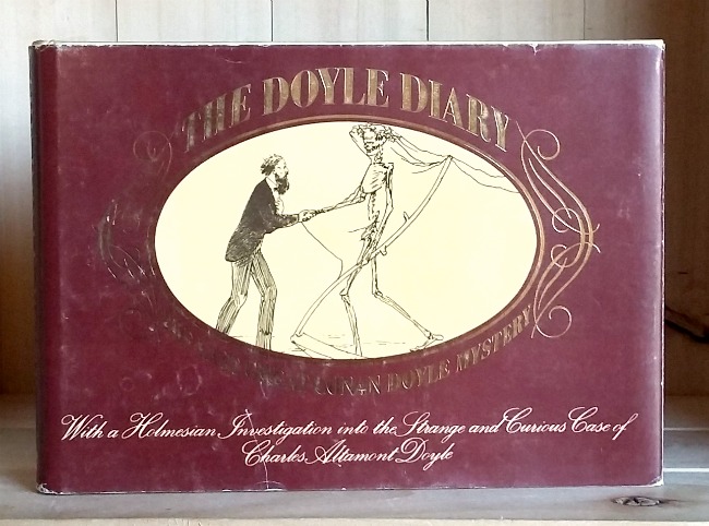 Doyle Diary: The last great Conan Doyle mystery: With a Holmesian investigation into the strange and curious case of Charles Altamont Doyle Image for Doyle Diary: The last great Conan Doyle mystery: With a Holmesian investigation into the strange and curious case of Charles Altamont Doyle
