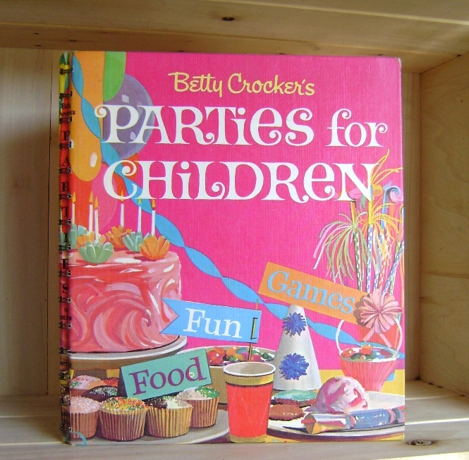 Betty Crocker's Parties for Children Image for Betty Crocker's Parties for Children
