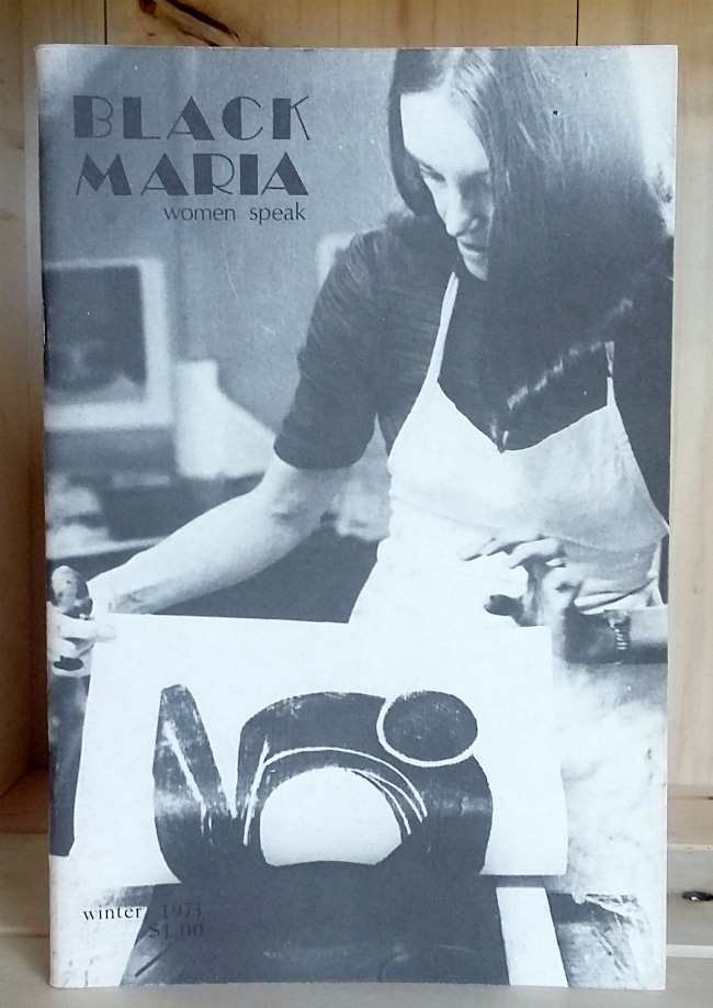 Black Maria Women Speak. Volume 1 No. 4 Winter 1973 Image for Black Maria Women Speak. Volume 1 No. 4 Winter 1973