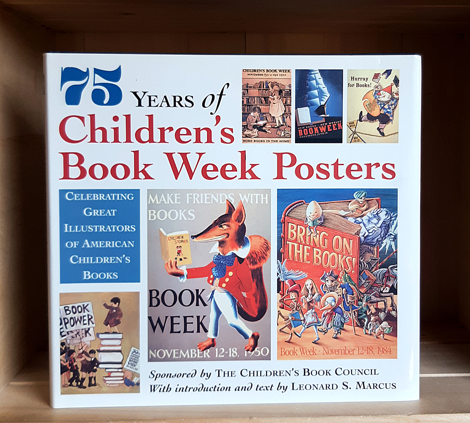 Image for 75 Years of Children's Book Week Posters: Celebrating Great Illustrators of American Children's Books
