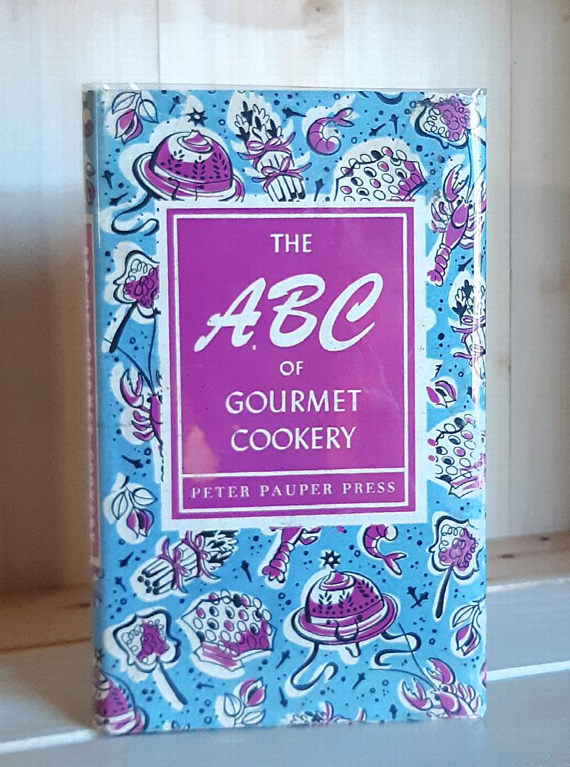 Image for The ABC of Gourmet Cookery