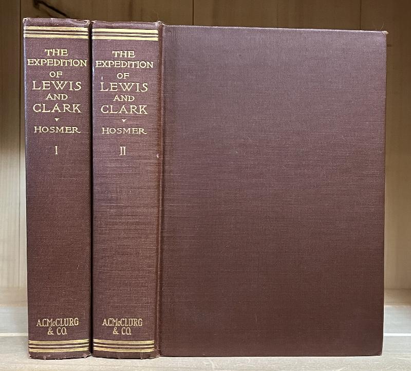 Image for History of the Expedition of Captains Lews and Clark 1804-5-6. Reprinted from the Edition of 1814. With Introduction and Index. Two Volumes
