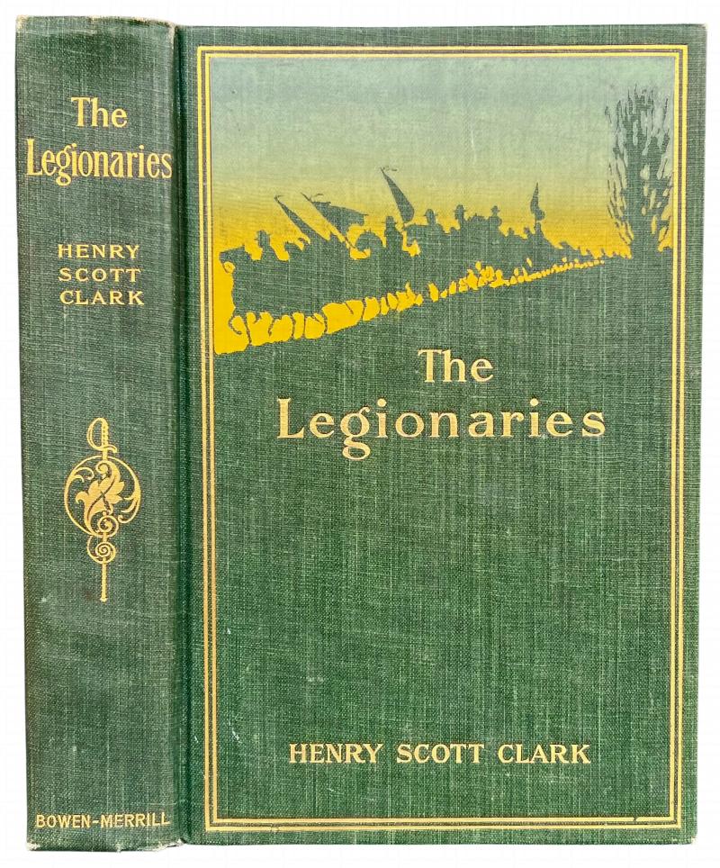 Image for The Legionaries: A Story of the Great Raid.