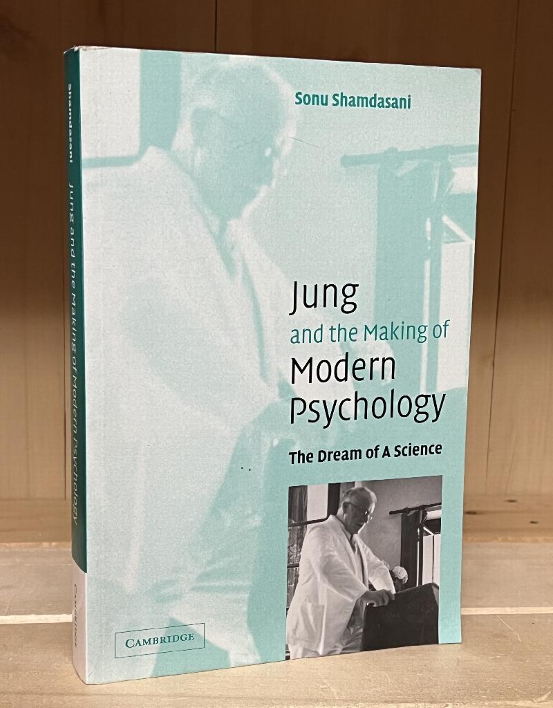 Image for Jung and the Making of Modern Psychology: The Dream of a Science