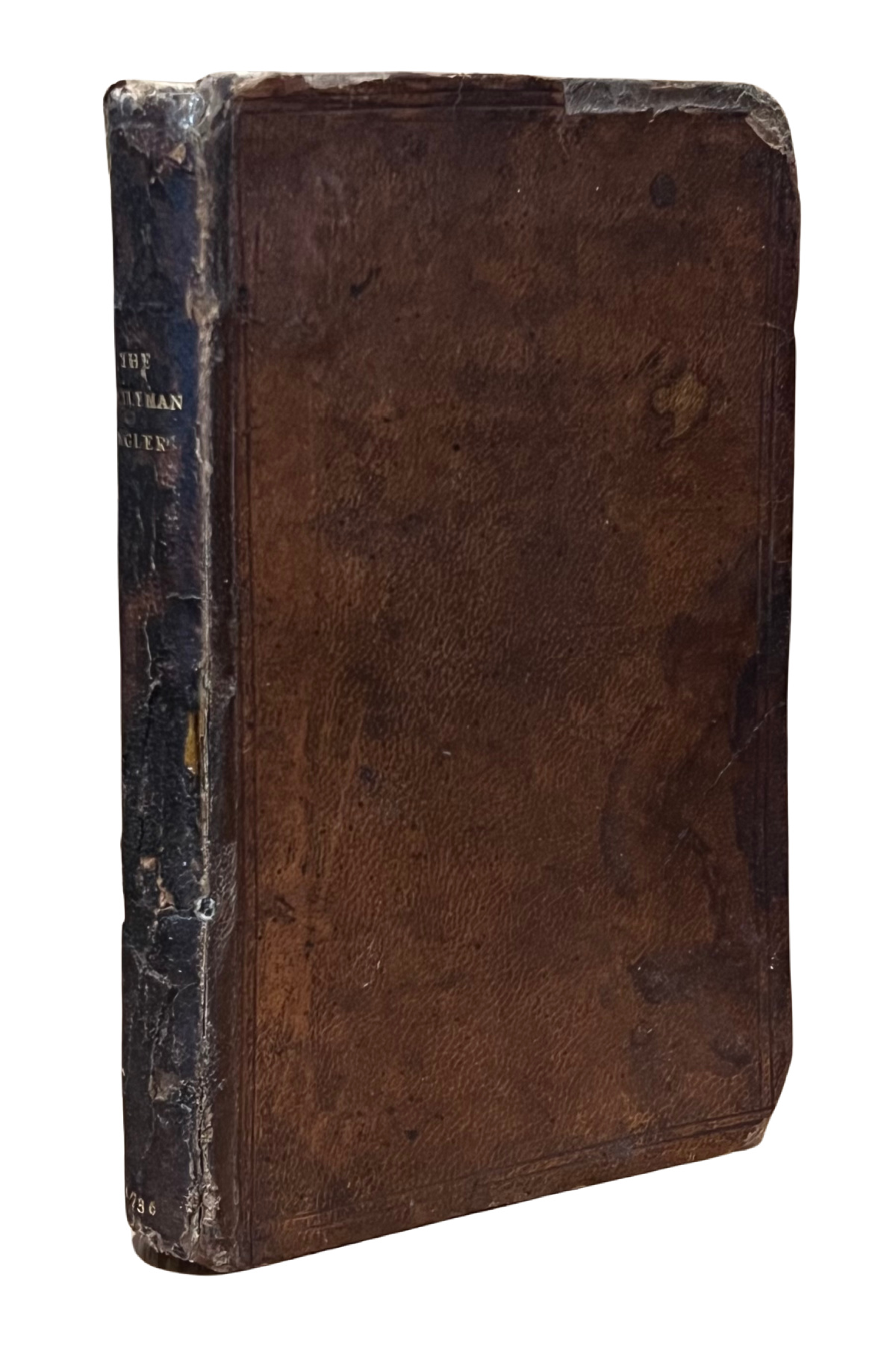 The Gentleman Angler. Containing Short, Plain and Easy Instructions,  whereby the Most Ignorant Beginner May, in a Short Time, Become a Perfect  Artist in Angling...Choice Receipts for Dressing Fish