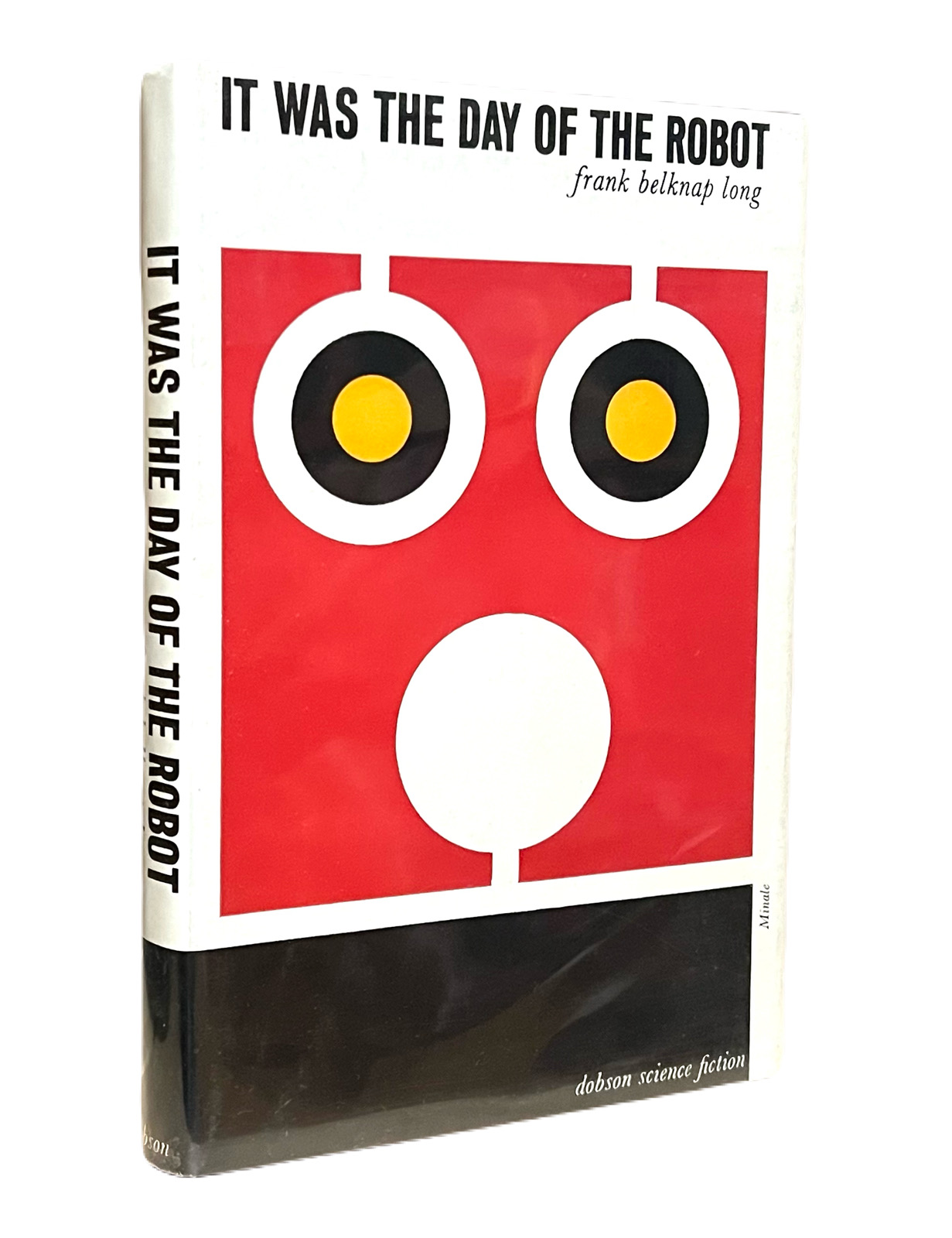 It Was the Day of the Robot