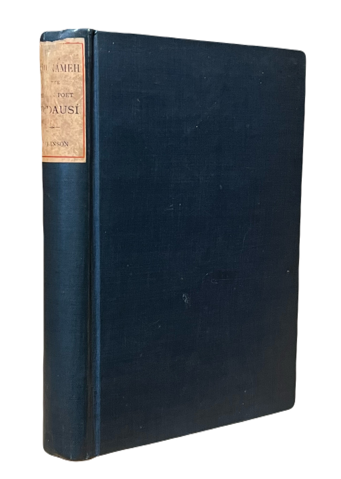 The Shah Nameh of the Persian Poet Firdausi. (The Chandos Classics)