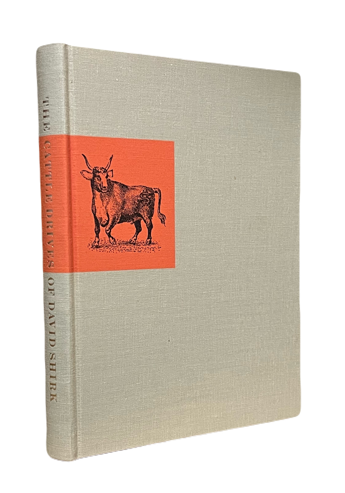 The Cattle Drives of David Shirk from Texas to the Idaho Mines, 1871 and 1873.