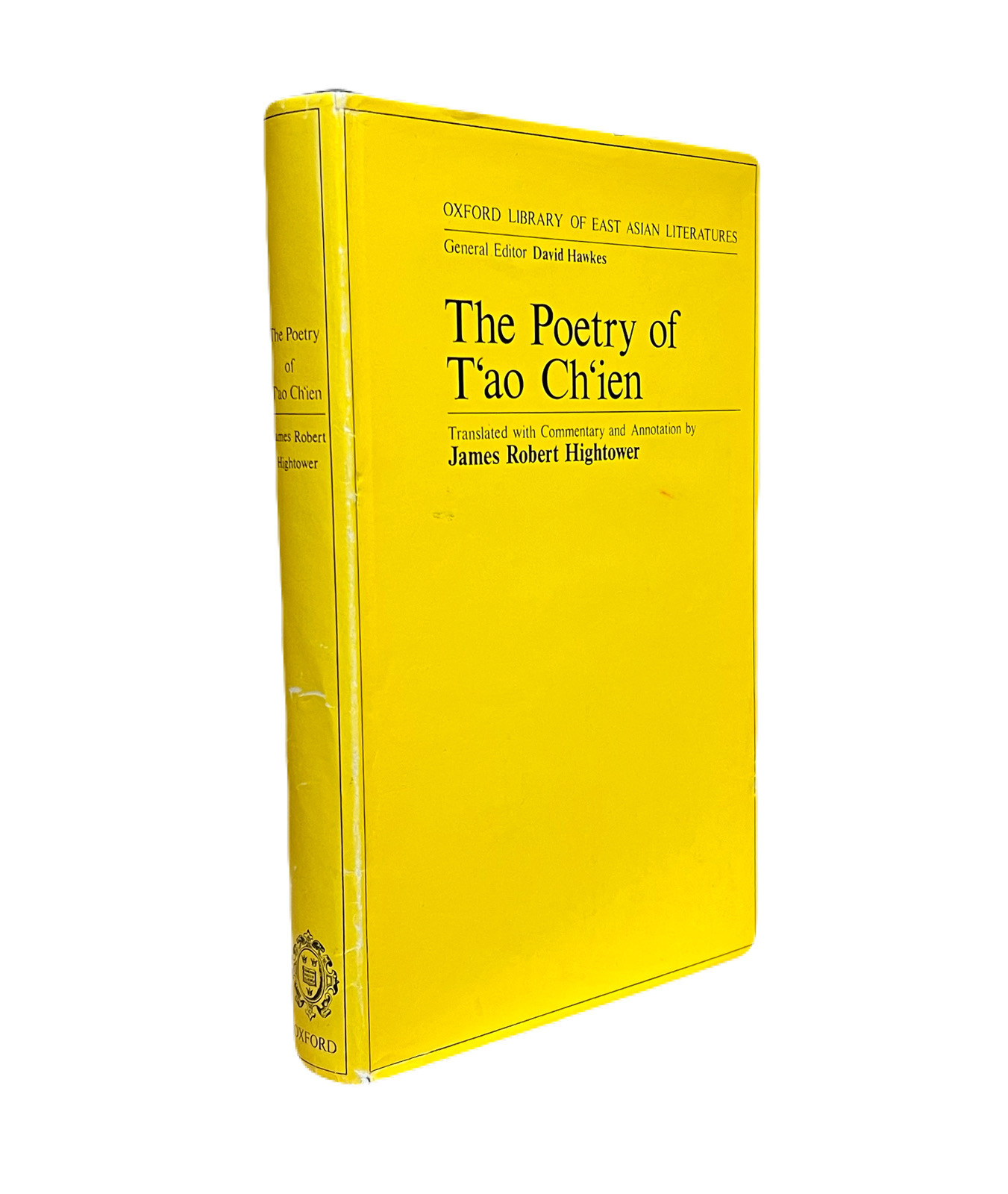 The Poetry of T'ao Ch'ien (Oxford Library of East Asian Literatures)