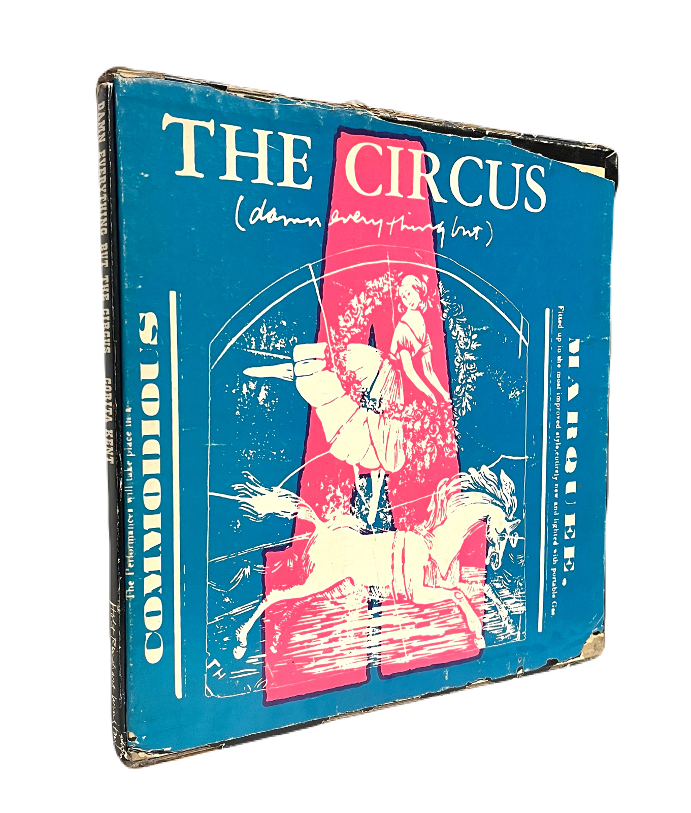 Damn Everything But the Circus