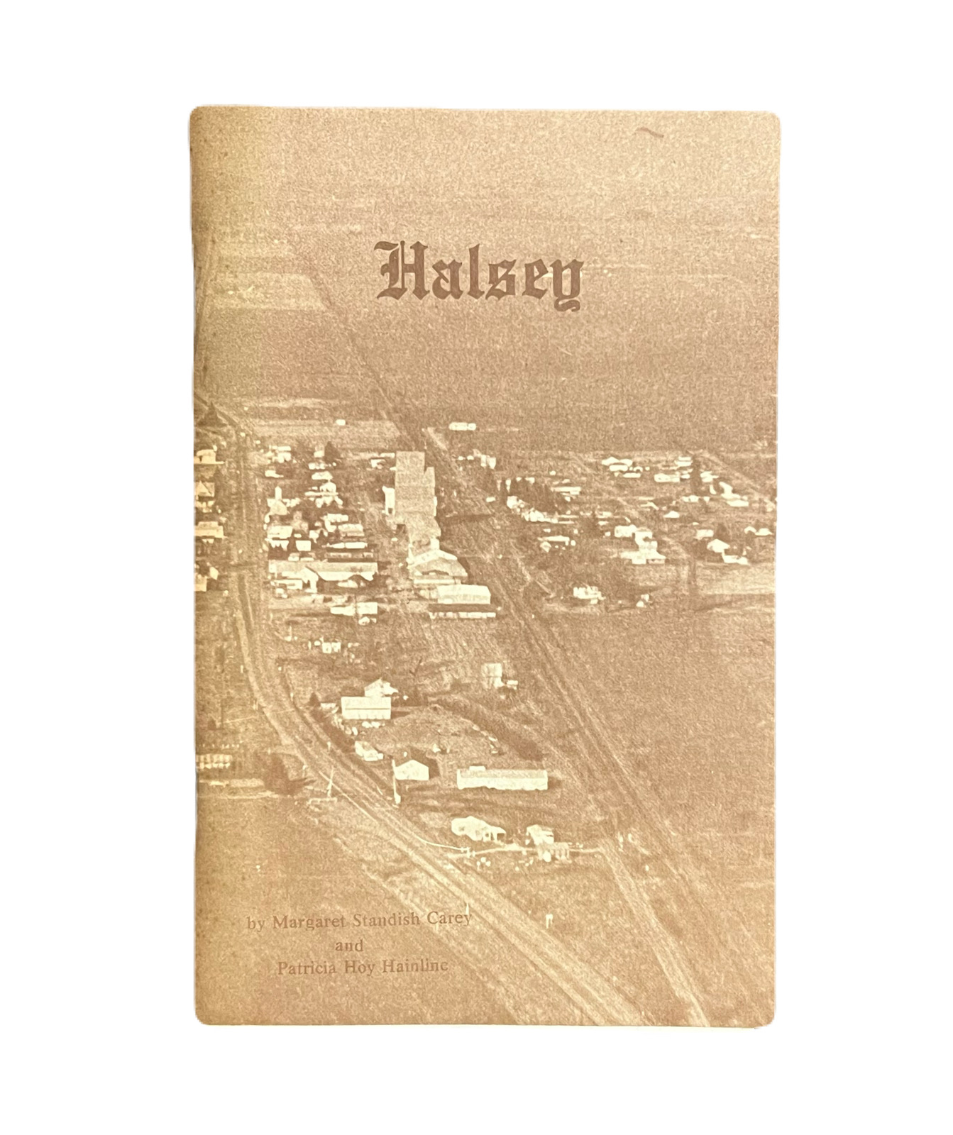 Halsey: Linn County's Centennial City