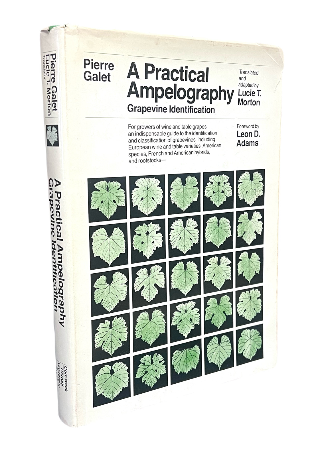A Practical Ampelography: Grapevine Identification (Comstock Bk)