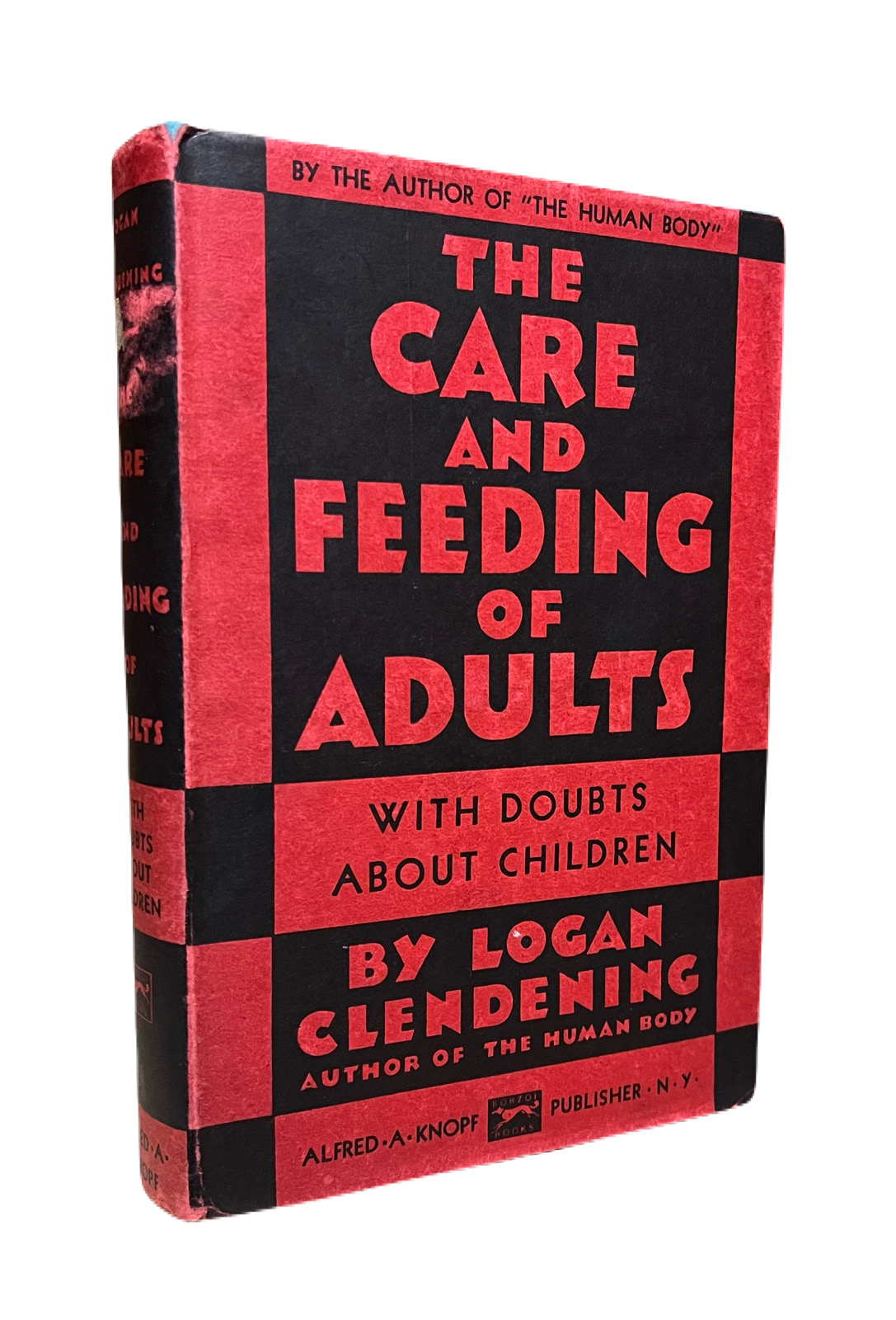 The Care and Feeding of Adults; With Doubts about Children