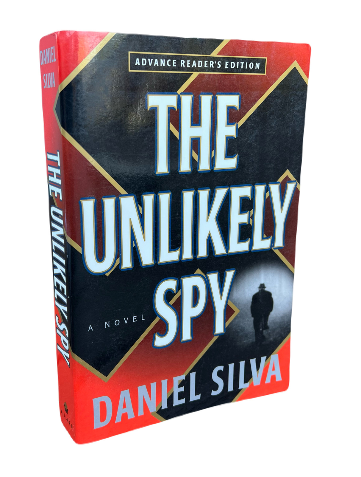 The Unlikely Spy. Advance Reader's Edition