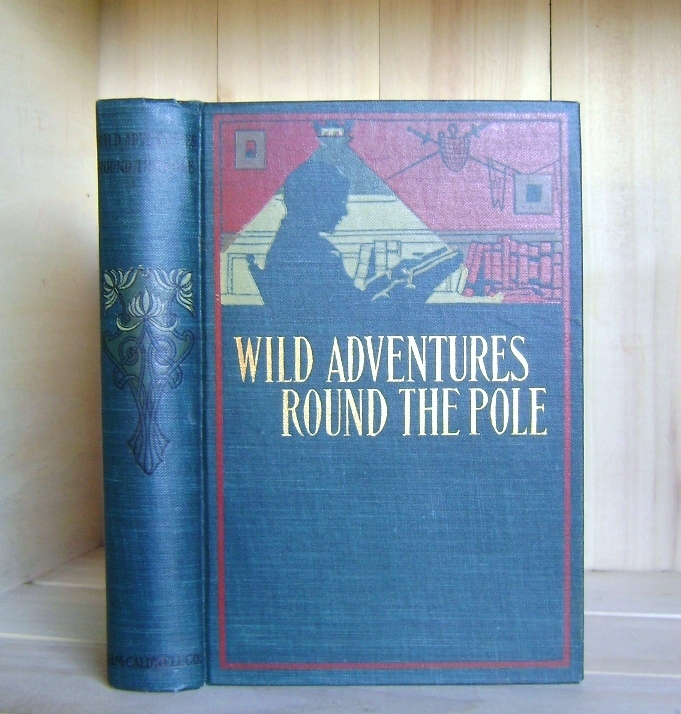 Image for Wild Adventures 'Round the Pole